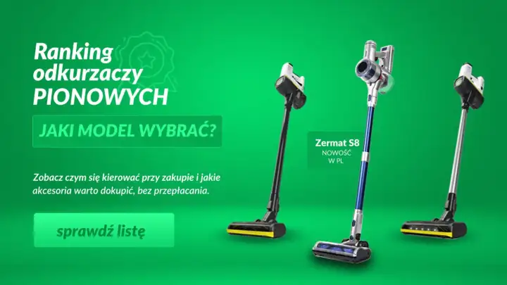 Ranking odkurzaczy pionowych do 1000 zł - który warto kupić?